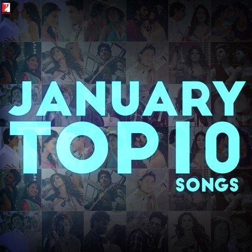 January - Top 10 Songs