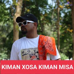 Kiman Xosa Kiman Misa-CSQBSxYITkc