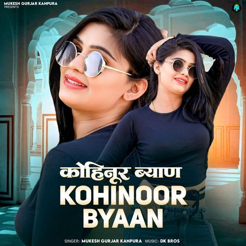 Kohinoor Byaan