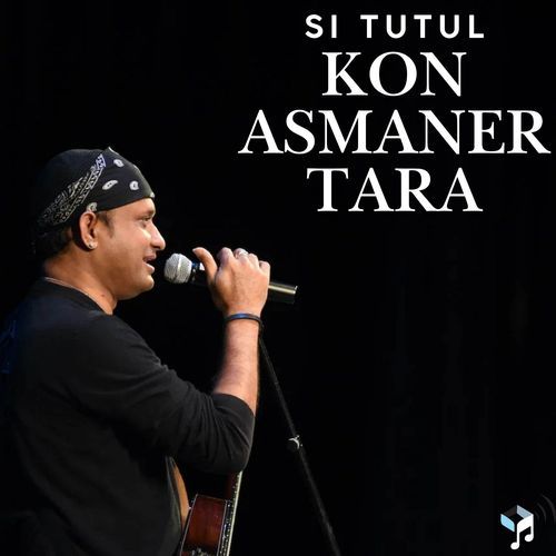 Kon Asmaner Tara