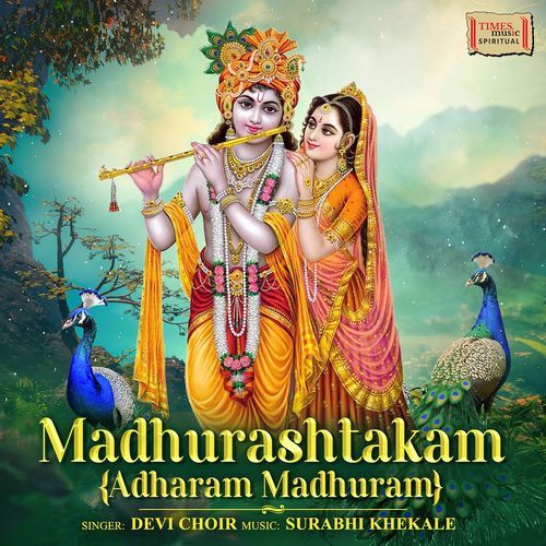 Madhurashtakam (Adharam Madhuram)