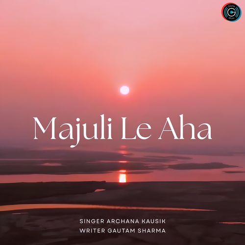 Majuli Le Aha
