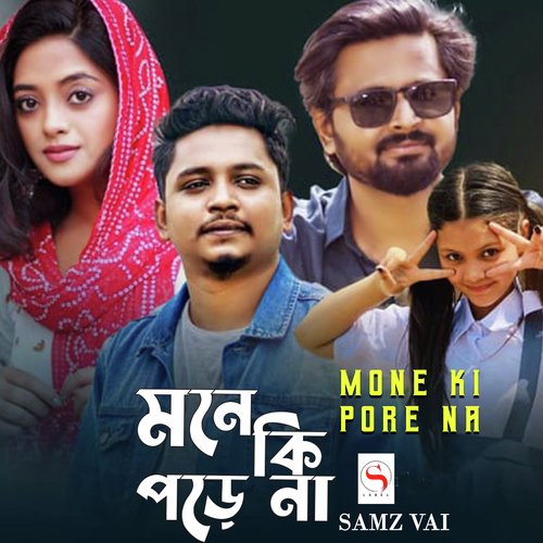 Mone Ki Pore Na