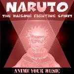 Naruto: The Raising Fighting Spirit