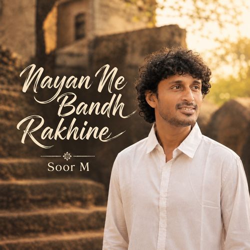 Nayan Ne Bandh Rakhine