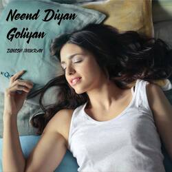 Neend Diyan Goliyan-OwIyXExvQ3k