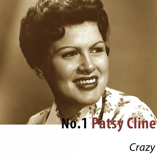 No.1 Patsy Cline: Crazy