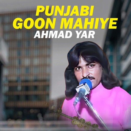 Punjabi Goon Mahiye