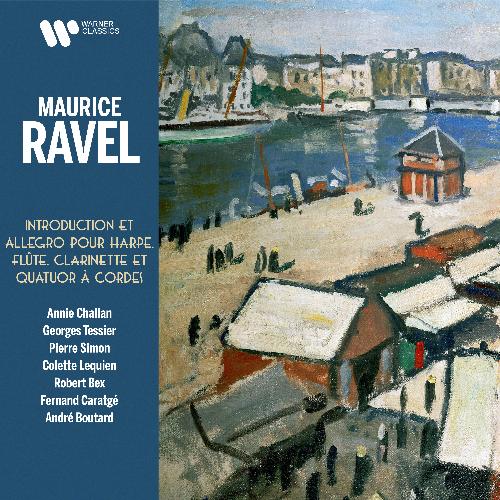 Ravel: Introduction et allegro pour flûte, clarinette, harpe et quatuor à cordes, M. 46_poster_image