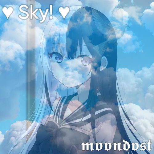 Sky!