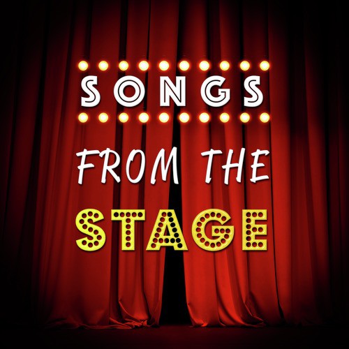 Songs from the Stage