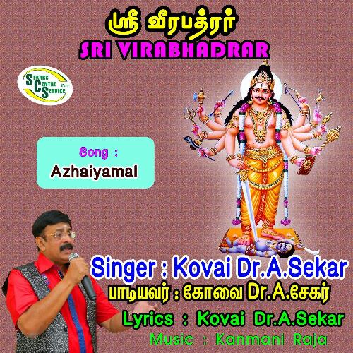 Sri Virabhadrar - Azhaiyamal