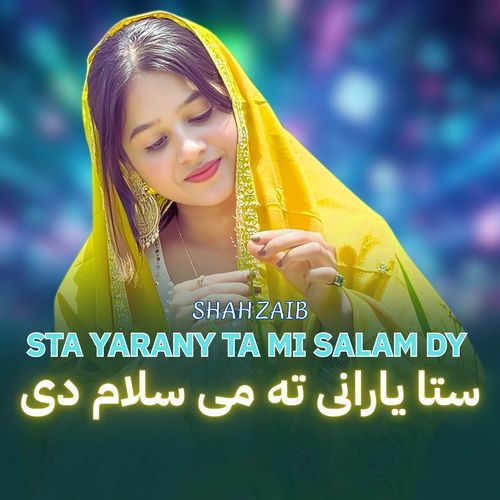 Sta Yarany Ta Mi Salam Dy