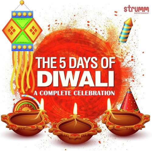 The 5 Days of Diwali - A Complete Celebration