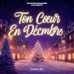 Ton cœur en décembre