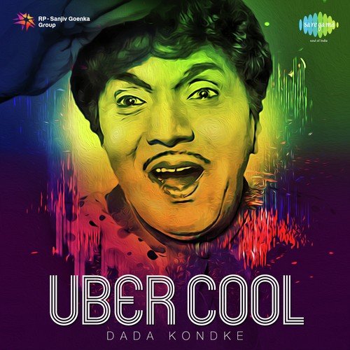 Uber Cool - Dada Kondke