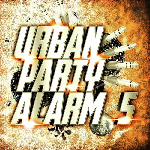 Urban Party Alarm 5