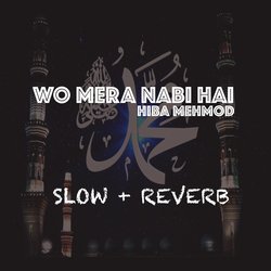 Wo Mera Nabi Hai-IlgiQyR9VGs