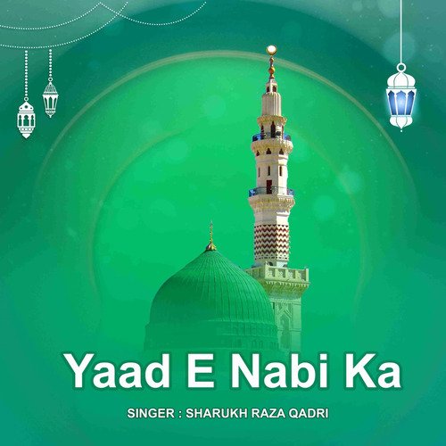 Yaad E Nabi Ka