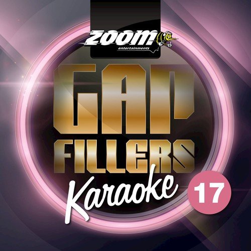 Zoom Karaoke Gap Fillers - Volume 17