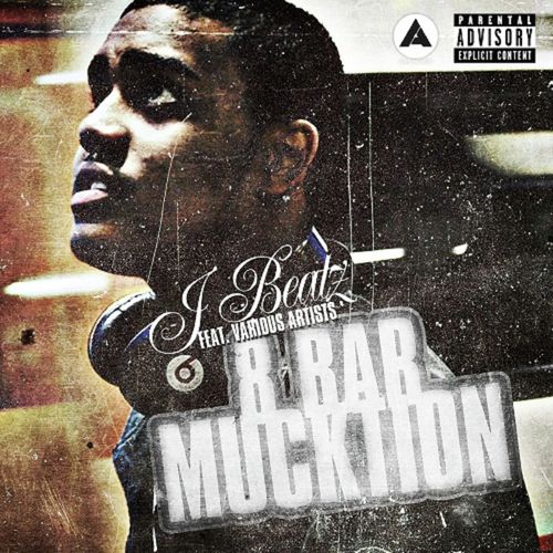 8 Bar Mucktion (feat. Milli Major, Big H, Kwam, Big Narstie, Sharky Major, Blay, M.I.K, Typah, Dimples, Jammin, Rival & Tre Mission)