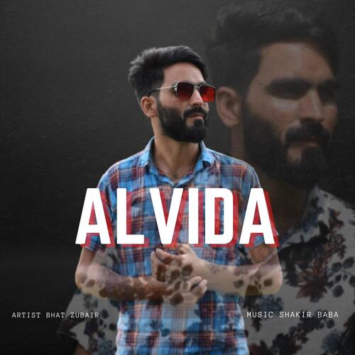 ALVIDA KASHMIRI SONG (feat. Bhat Zubair & SHAKIR BABA)