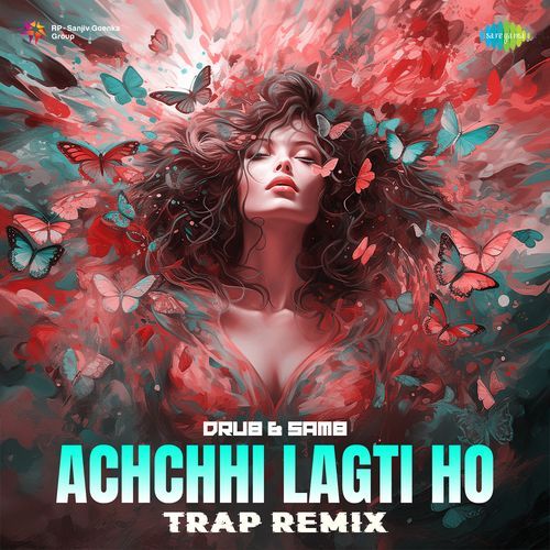 Achchhi Lagti Ho - Trap Remix
