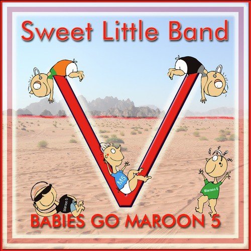 Babies Go Maroon 5 Songs Download - Free Online Songs @ JioSaavn