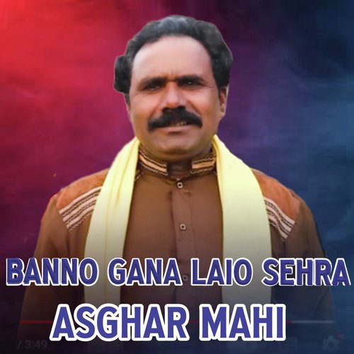 Banno Gana Laio Sehra