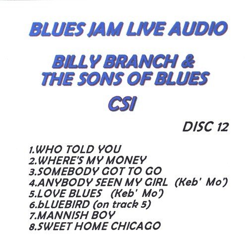 Blues Jam Live Audio: Billy Branch & The Sons Of Blues