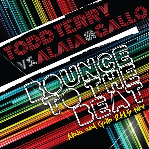 Bounce to the Beat (Alaia &amp; Gallo 2k15 Mix)_poster_image