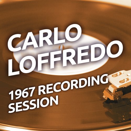 Carlo Loffredo - 1967 Recording Session_poster_image