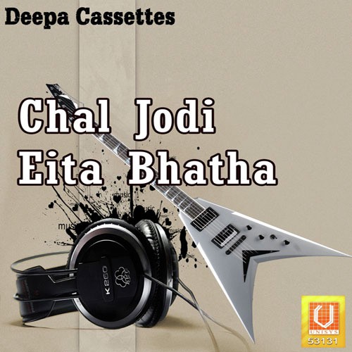 Chal Jodi Eita Bhatha