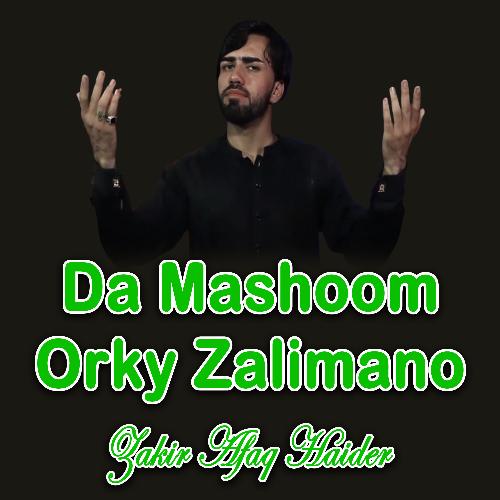 Da Mashoom Orky Zalimano