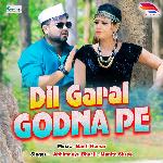 Dil Garal Godna Pe