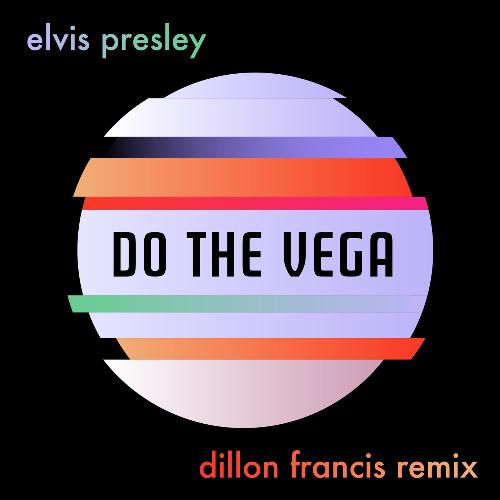 Do the Vega (Dillon Francis Remix) cover art