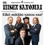 Eikö mitään sanoa saa?