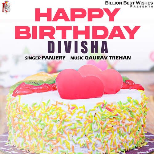 Happy Birthday Divisha