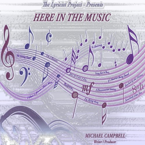 Here in the Music