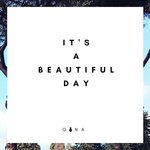 It's a Beautiful Day