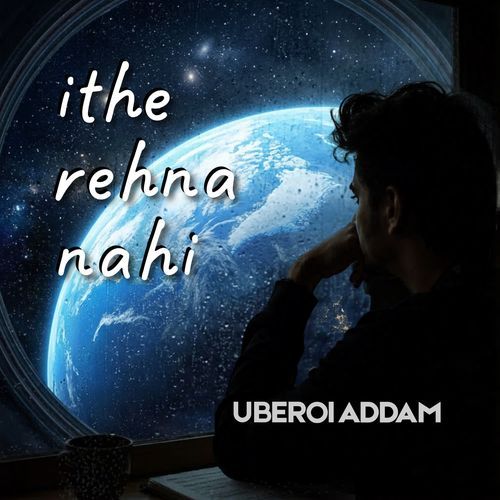 Ithe Rehna Nahi