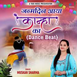 Janmdin Aaya Kanha Ka  (Dance Beat)-Bh4jfh5aYGw