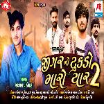 Jigar No Tukdo Maro Yaar 2