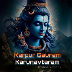 Karpur Gauram Karunavtaram-ERAvawBoU1E