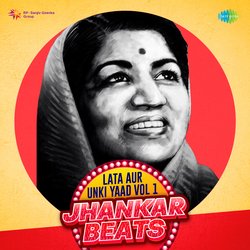 Lata Aur Unki Yaad Vol 1 - Jhankar Beats