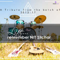 Life... Remember Nit Silchar-J1AgdxJWcUQ