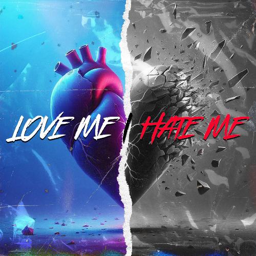 Love Me Hate Me_poster_image