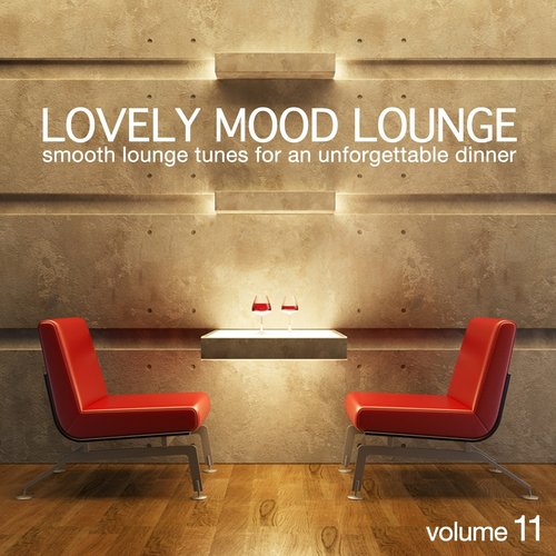 Lovely Mood Lounge, Vol. 11