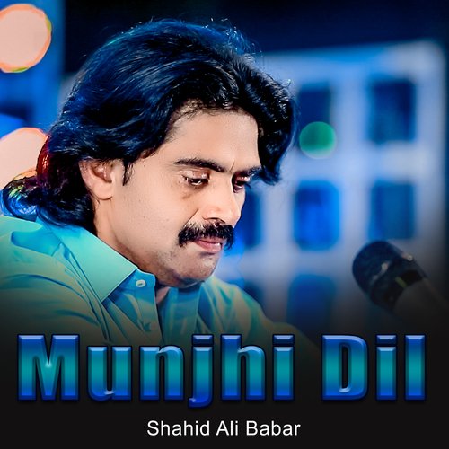 Munjhi Dil