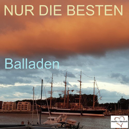 Nur die Besten - Balladen